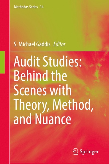 bokomslag Audit Studies: Behind the Scenes with Theory, Method, and Nuance