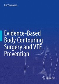 bokomslag Evidence-Based Body Contouring Surgery and VTE Prevention