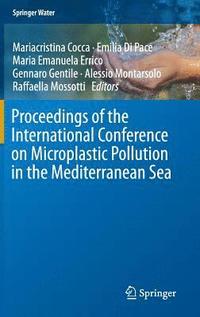 bokomslag Proceedings of the International Conference on Microplastic Pollution in the Mediterranean Sea
