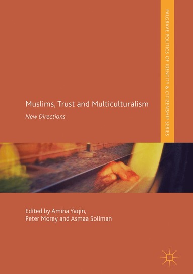 bokomslag Muslims, Trust and Multiculturalism