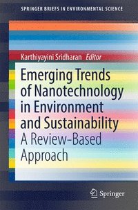 bokomslag Emerging Trends of Nanotechnology in Environment and Sustainability