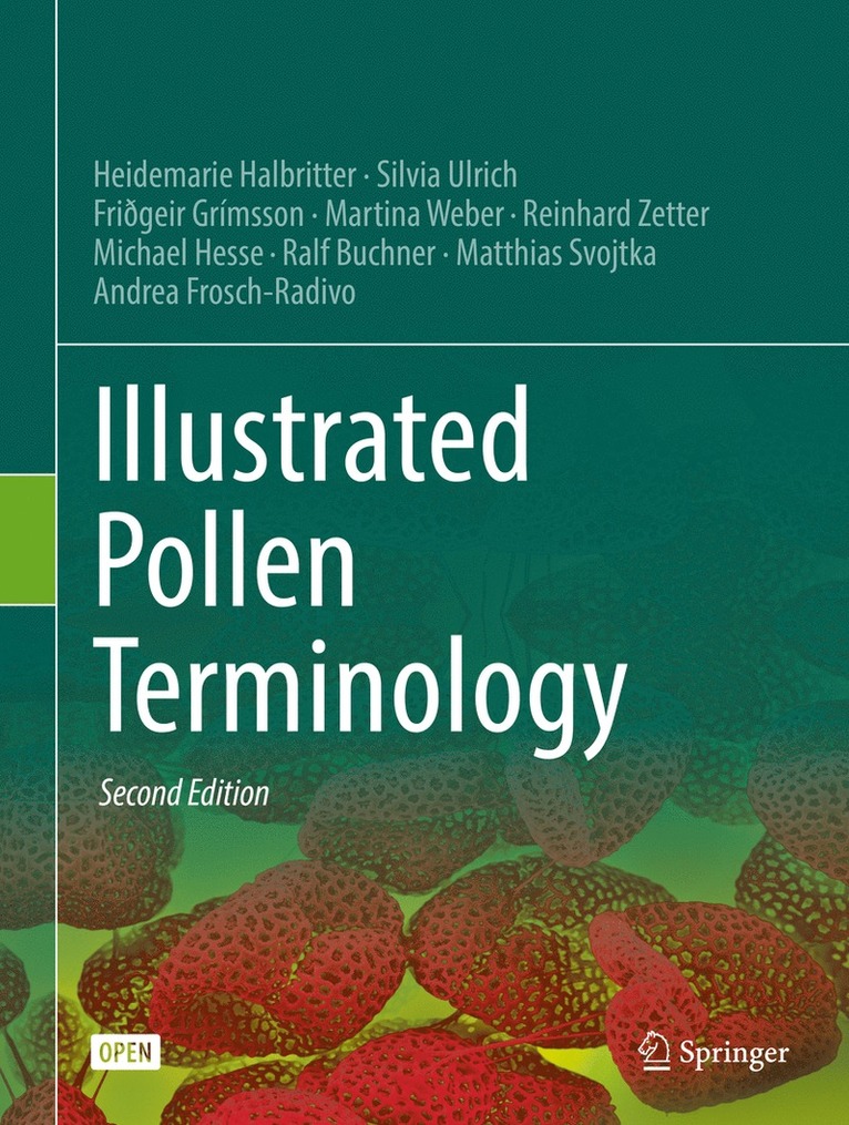 Heidemarie Halbritter, Silvia Ulrich, Friðgeir Grímsson, Martina Weber, Reinhard Zetter, Michael Hesse, Ralf Buchner, Matthias Svojtka, Andrea Frosch-Radivo - Illustrated Pollen Terminology, Inbunden