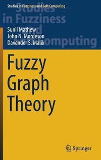 bokomslag Fuzzy Graph Theory
