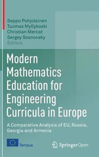 bokomslag Modern Mathematics Education for Engineering Curricula in Europe