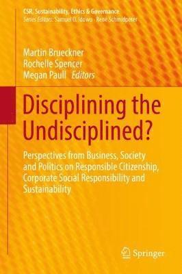 Disciplining the Undisciplined? 1