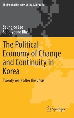 bokomslag Political Economy of Change and Continuity in Korea
