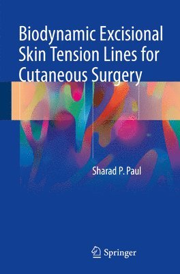 bokomslag Biodynamic Excisional Skin Tension Lines for Cutaneous Surgery