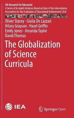 bokomslag The Globalization of Science Curricula