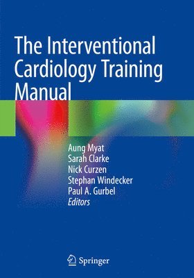 The Interventional Cardiology Training Manual 1
