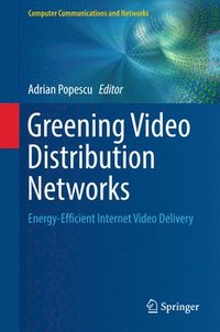 bokomslag Greening Video Distribution Networks