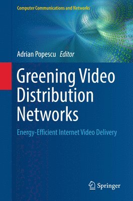 bokomslag Greening Video Distribution Networks