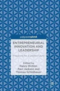 bokomslag Entrepreneurial Innovation and Leadership