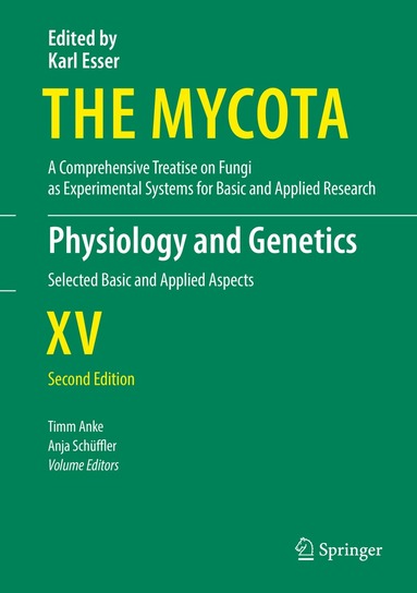 Timm Anke, Anja Schüffler - Physiology and Genetics, Inbunden