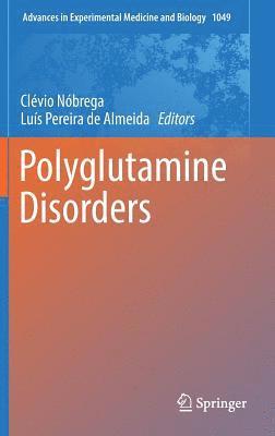 Clévio Nóbrega, Luís Pereira de Almeida, Clevio Nobrega, Luis Pereira de Almeida, Luís - Polyglutamine Disorders, Inbunden