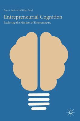 Entrepreneurial Cognition 1