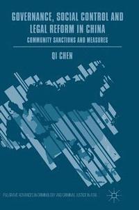 bokomslag Governance, Social Control and Legal Reform in China