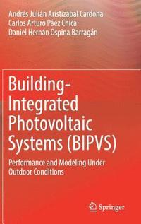 bokomslag Building-Integrated Photovoltaic Systems (BIPVS)