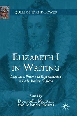 bokomslag Elizabeth I in Writing