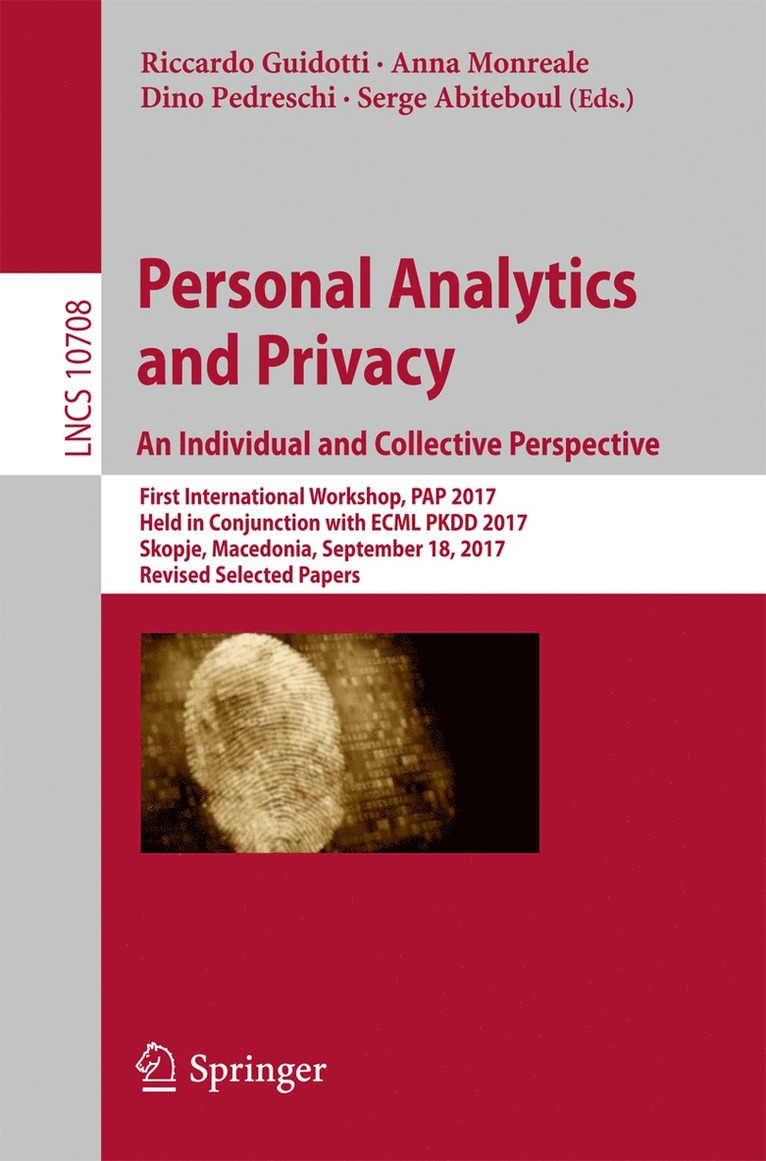 Riccardo Guidotti, Anna Monreale, Dino Pedreschi, Serge Abiteboul - Personal Analytics and Privacy. An Individual and Collective Perspective, Häftad
