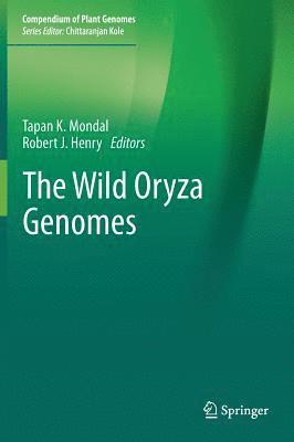 bokomslag The Wild Oryza Genomes