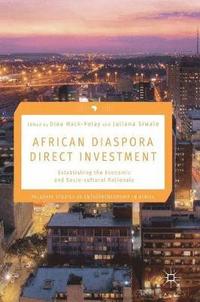 bokomslag African Diaspora Direct Investment