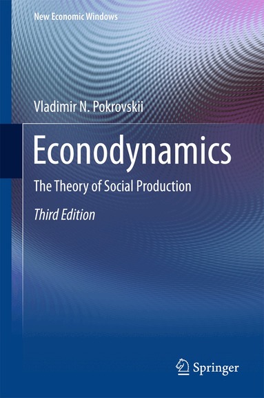 Vladimir N. Pokrovskii - Econodynamics, Inbunden