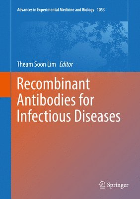 Recombinant Antibodies for Infectious Diseases 1