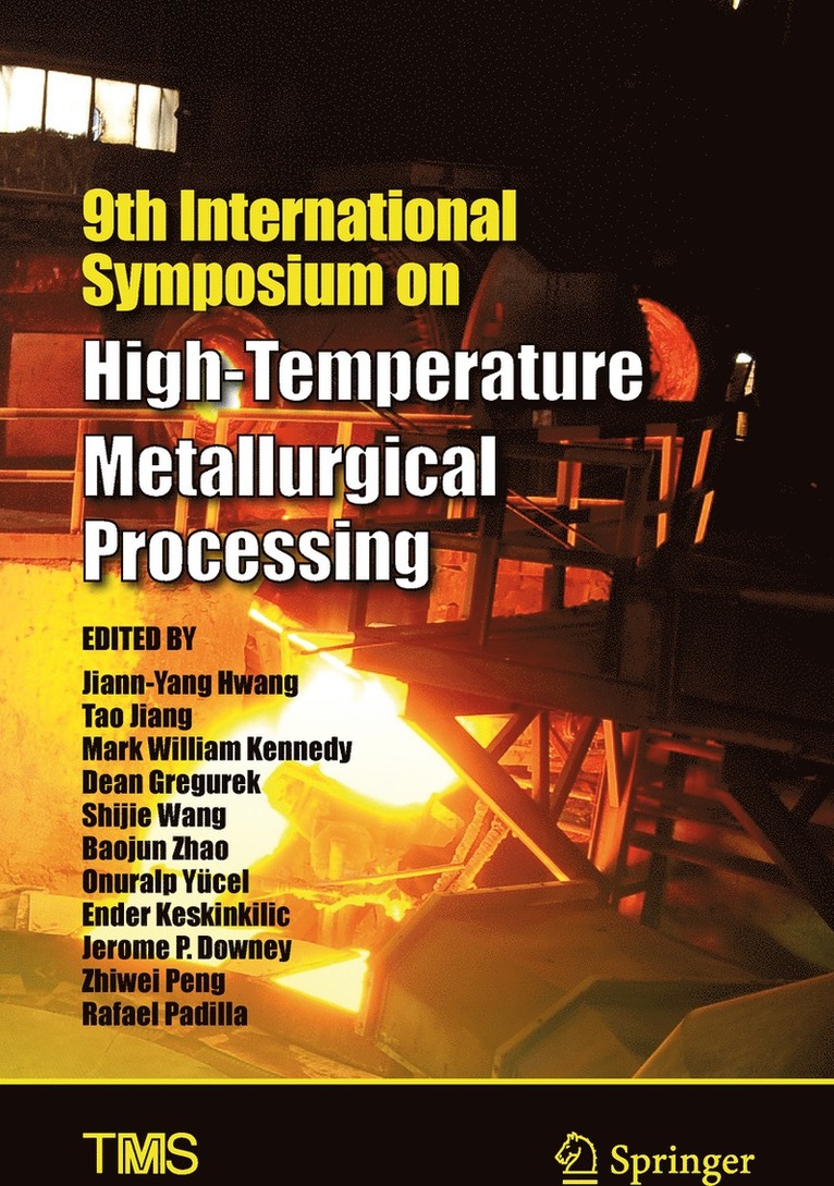 9th International Symposium on High-Temperature Metallurgical Processing 1