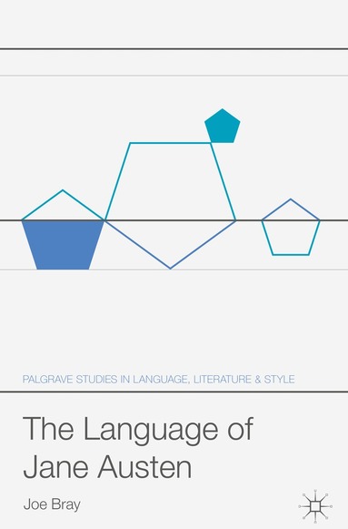 Joe Bray - Language of Jane Austen, Inbunden