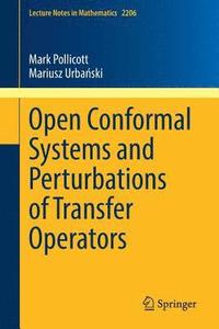 bokomslag Open Conformal Systems and Perturbations of Transfer Operators