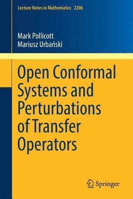 Open Conformal Systems and Perturbations of Transfer Operators 1