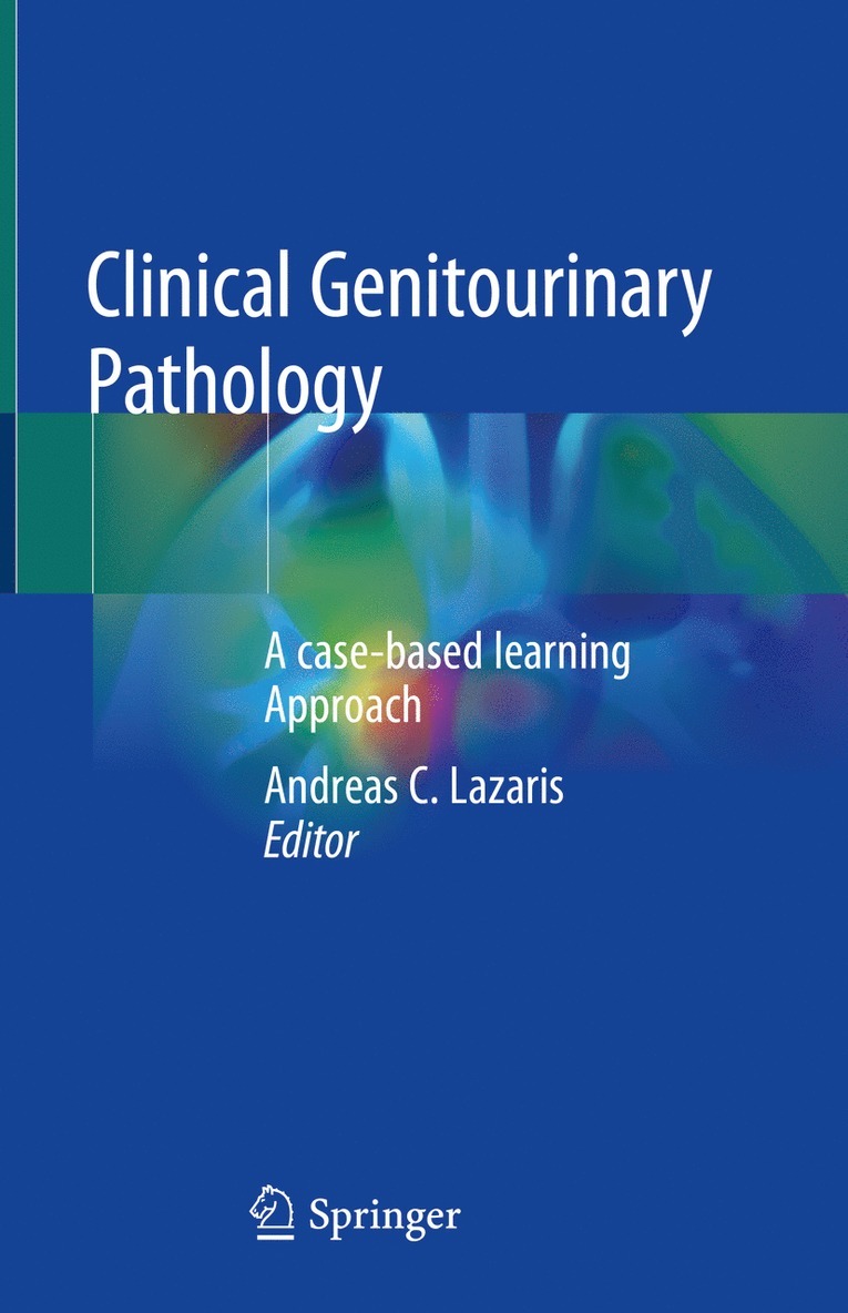 Andreas C. Lazaris - Clinical Genitourinary Pathology, Inbunden