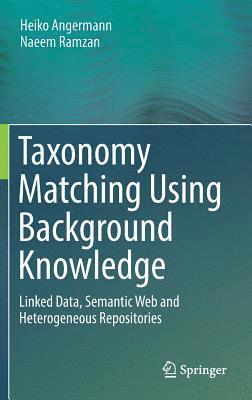 Taxonomy Matching Using Background Knowledge 1