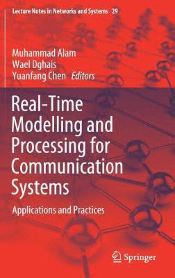 bokomslag Real-Time Modelling and Processing for Communication Systems