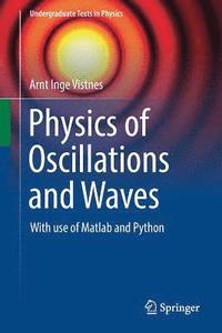 bokomslag Physics of Oscillations and Waves