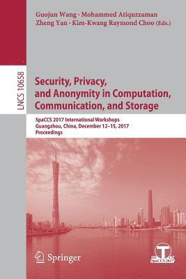 bokomslag Security, Privacy, and Anonymity in Computation, Communication, and Storage