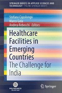 bokomslag Healthcare Facilities in Emerging Countries
