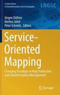 bokomslag Service-Oriented Mapping