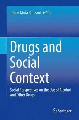 bokomslag Drugs and Social Context