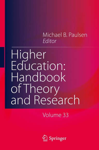 Michael B. Paulsen - Higher Education: Handbook of Theory and Research, Inbunden