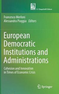 bokomslag European Democratic Institutions and Administrations