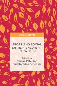 bokomslag Sport and Social Entrepreneurship in Sweden