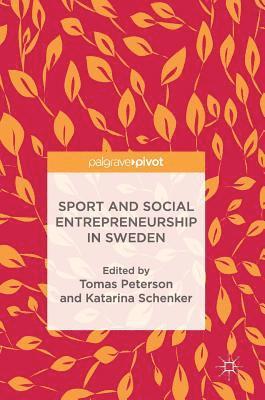 Sport and Social Entrepreneurship in Sweden 1