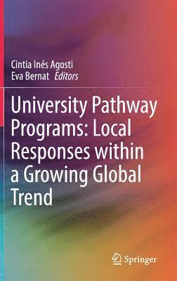 bokomslag University Pathway Programs: Local Responses within a Growing Global Trend