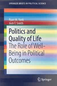 bokomslag Politics and Quality of Life