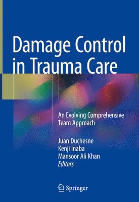 bokomslag Damage Control in Trauma Care