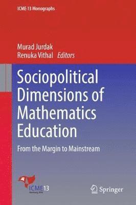 bokomslag Sociopolitical Dimensions of Mathematics Education