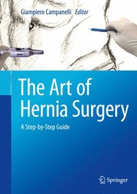 bokomslag The Art of Hernia Surgery