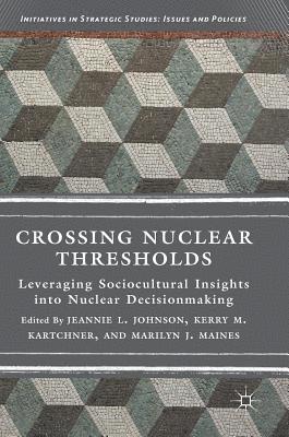 bokomslag Crossing Nuclear Thresholds