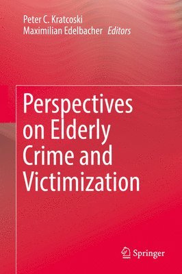 bokomslag Perspectives on Elderly Crime and Victimization